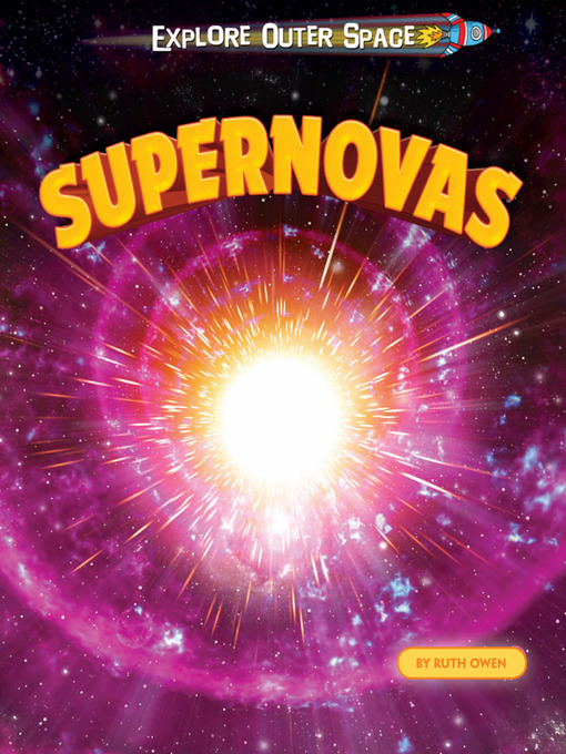 Title details for Supernovas by Ruth Owen - Available